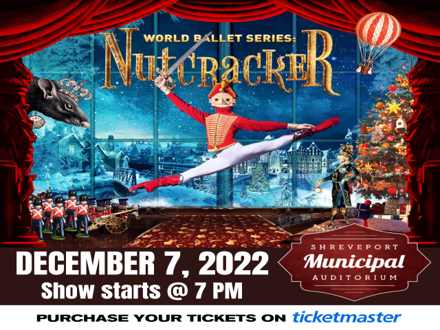 Graphic poster that reads "World Ballet Series: Nutcracker" A ballerina dressed as a nutcracker and wielding a sword jumps across a stage decked out with holiday decor.