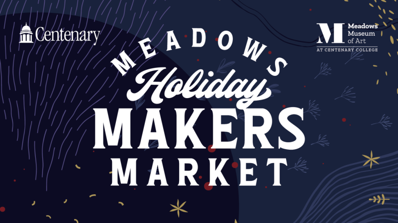 Graphic of Meadows Museum of Art’s annual Holiday Makers Market 2024